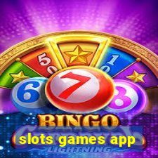 slots games app